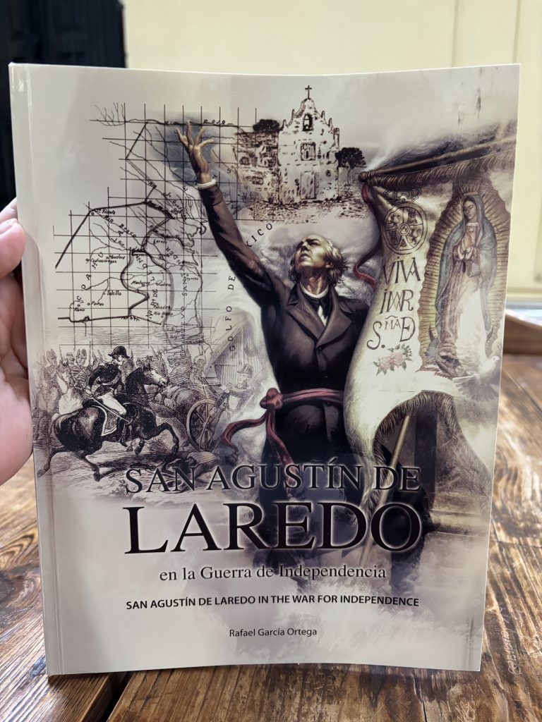 Libro sobre la independencia de México en la región de Laredo y Nuevo Laredo.